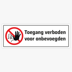 toegang-verboden-voor-onbevoegden-deursticker-sticker-geen-verbodsstickers